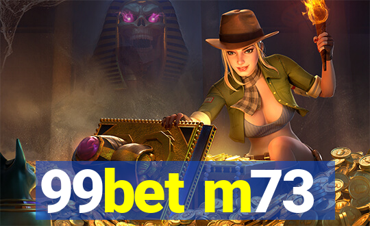 99bet m73